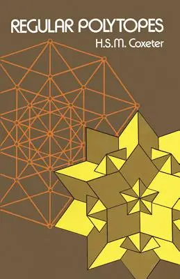 Pravidelné mnohoúhelníky - Regular Polytopes