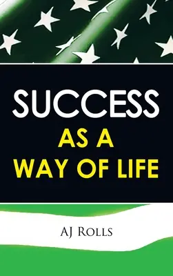Úspěch jako způsob života - Success as a Way of Life