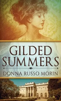 Pozlacená léta - Gilded Summers
