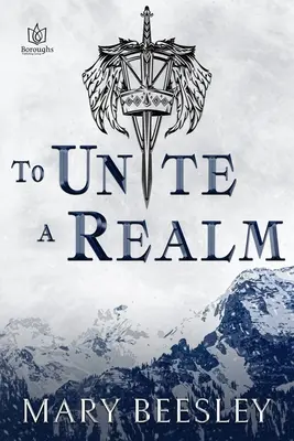 Sjednotit říši - To Unite a Realm