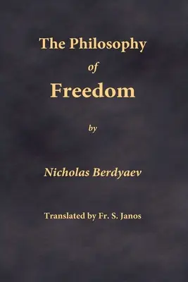 Filosofie svobody - The Philosophy of Freedom