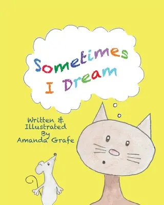 Někdy se mi zdá - Sometimes I Dream