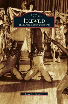 Idlewild: Černý ráj v Michiganu - Idlewild: The Black Eden of Michigan