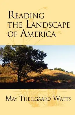 Čtení krajiny Ameriky - Reading the Landscape of America