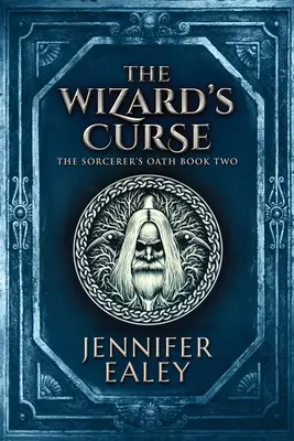 Čarodějova kletba: Velké tištěné vydání - The Wizard's Curse: Large Print Edition