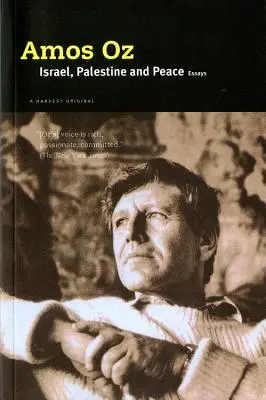 Izrael, Palestina a mír: Eseje: - Israel, Palestine and Peace: Essays