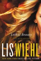 Smrtící krása: Záhada MIA Quinn - Lethal Beauty: A MIA Quinn Mystery