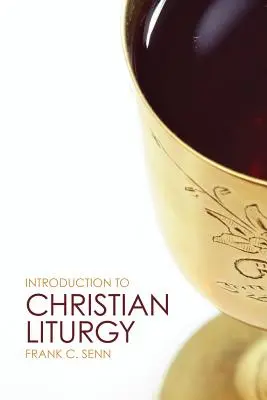 Úvod do křesťanské liturgie - Introduction to Christian Liturgy