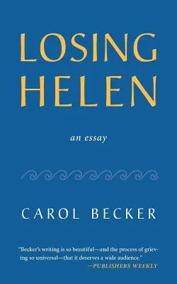 Ztráta Helen - Losing Helen