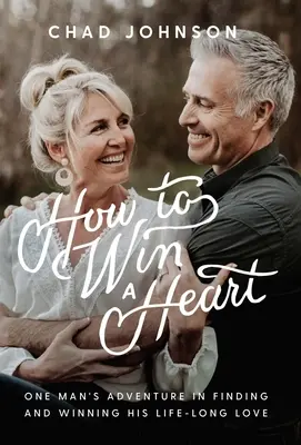 Jak si získat srdce - How to Win a Heart