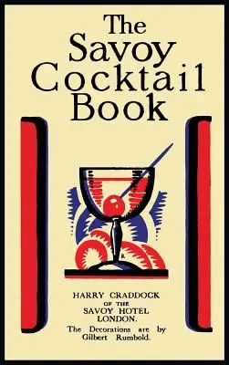 Kniha koktejlů Savoy - The Savoy Cocktail Book