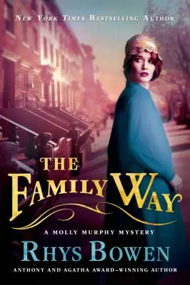 Rodinná cesta: Záhada Molly Murphyové - The Family Way: A Molly Murphy Mystery