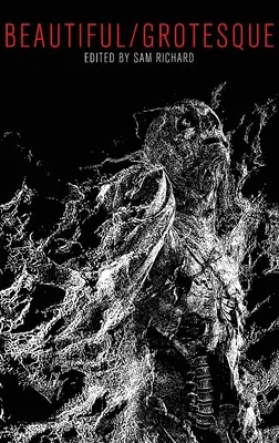 Krásná/Groteska - Beautiful/Grotesque