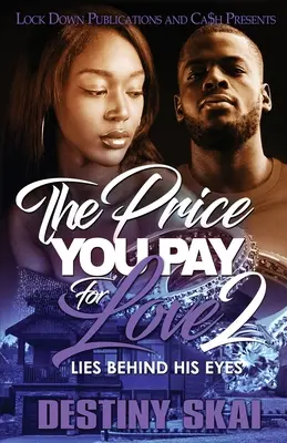 Cena, kterou platíš za lásku 2 - The Price You Pay For Love 2