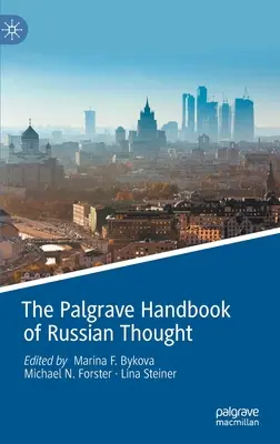 Palgrave Handbook of Russian Thought (Příručka ruského myšlení) - The Palgrave Handbook of Russian Thought