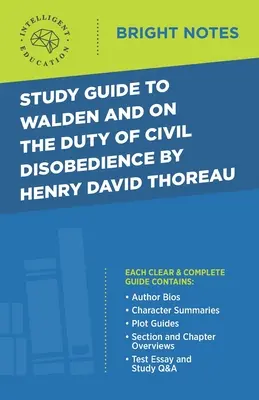 Studijní příručka k Waldenu a knize O povinnosti občanské neposlušnosti od Henryho Davida Thoreaua - Study Guide to Walden and On the Duty of Civil Disobedience by Henry David Thoreau