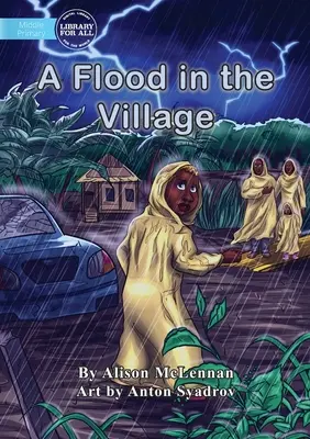 Povodeň ve vesnici - A Flood in the Village