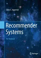 Doporučovací systémy: Učebnice - Recommender Systems: The Textbook