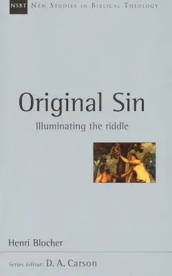 Prvotní hřích: Osvětlení záhady - Original Sin: Illuminating the Riddle