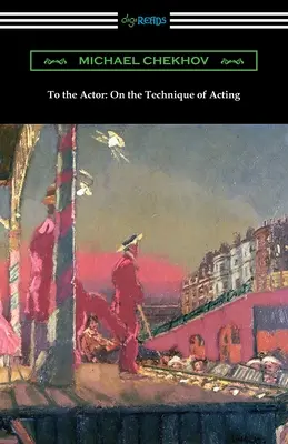 Herci: K herecké technice - To the Actor: On the Technique of Acting