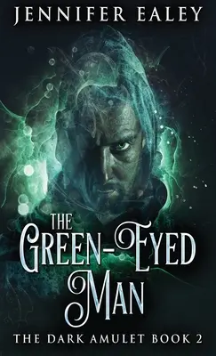 Zelenooký muž - The Green-Eyed Man