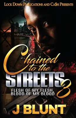 Spoutaný v ulicích 3 - Chained to the Streets 3