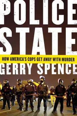 Policejní stát: Jak americkým policistům prochází vražda - Police State: How America's Cops Get Away with Murder