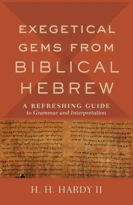 Exegetické skvosty z biblické hebrejštiny - Exegetical Gems from Biblical Hebrew