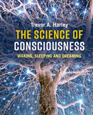 Věda o vědomí - The Science of Consciousness