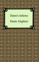 Dantovo peklo (Božská komedie, 1. díl, Peklo) - Dante's Inferno (the Divine Comedy, Volume 1, Hell)
