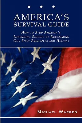 Americký průvodce přežitím - America's Survival Guide