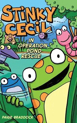 Smradlavý Cecil v operaci Záchrana jezírka - Stinky Cecil in Operation Pond Rescue