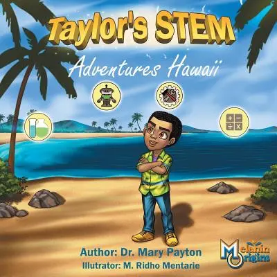 Taylorova dobrodružství STEM: Hawaii - Taylor's STEM Adventures: Hawaii
