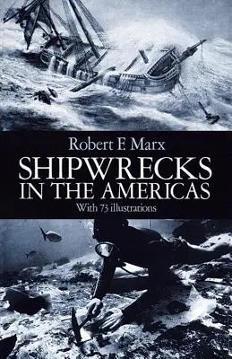 Ztroskotání lodí v Americe - Shipwrecks in the Americas