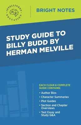 Průvodce studiem Billyho Budda od Hermana Melvilla - Study Guide to Billy Budd by Herman Melville