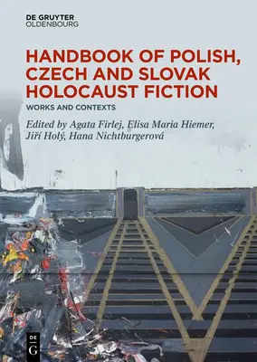 Příručka polské, české a slovenské beletrie o holocaustu - Handbook of Polish, Czech, and Slovak Holocaust Fiction