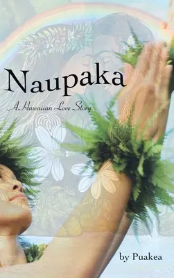 Naupaka: Havajský milostný příběh - Naupaka: A Hawaiian Love Story