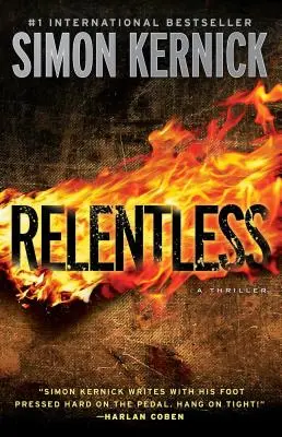 Neúprosný: Thriller - Relentless: A Thriller