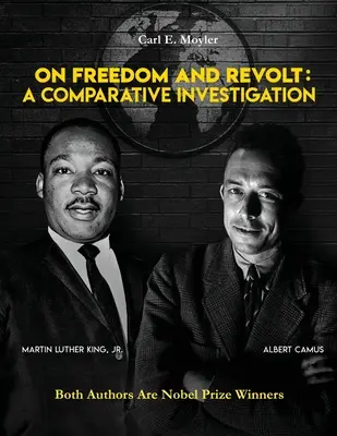 O svobodě a revoltě: Srovnávací šetření o svobodě a volnosti: Srovnávací šetření o svobodě a volnosti - On Freedom and Revolt: A Comparative Investigation