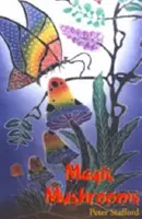 Magické houby - Magic Mushrooms