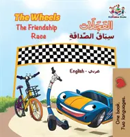 The Wheels The Friendship Race (Kola - Závod přátelství): anglicko-arabská verze - The Wheels The Friendship Race: English Arabic