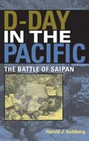 Den D v Tichomoří: Bitva o Saipan - D-Day in the Pacific: The Battle of Saipan