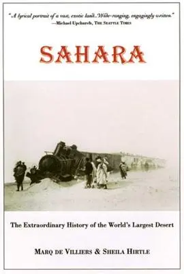 Sahara: The Extraordinary History of the World's Largest Desert (Neobyčejná historie největší pouště světa) - Sahara: The Extraordinary History of the World's Largest Desert