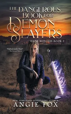 Nebezpečná kniha pro zabijáky démonů - The Dangerous Book for Demon Slayers