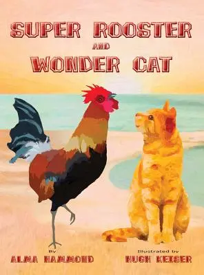 Super kohout a zázračná kočka - Super Rooster and Wonder Cat