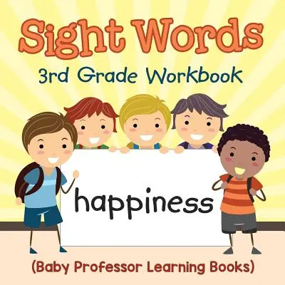 Sight Words 3rd Grade Workbook (Dětské učebnice Baby Professor Learning Books) - Sight Words 3rd Grade Workbook (Baby Professor Learning Books)