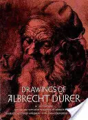 Kresby Albrechta Drera - Drawings of Albrecht Drer