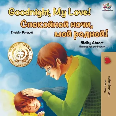 Dobrou noc, má lásko! (Anglicko-ruská dvojjazyčná kniha) - Goodnight, My Love! (English Russian Bilingual Book)