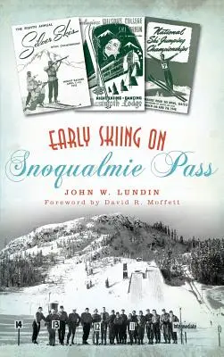 Časné lyžování v průsmyku Snoqualmie Pass - Early Skiing on Snoqualmie Pass