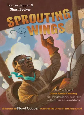 Vyrůstající křídla: Herman Banning, první afroamerický pilot, který přeletěl Spojené státy. - Sprouting Wings: The True Story of James Herman Banning, the First African American Pilot to Fly Across the United States